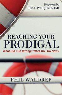 Produktbild: Reaching Your Prodigal