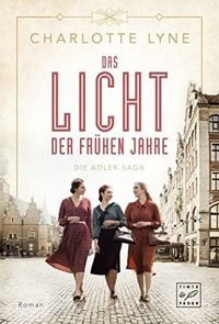 Produktbild: Das Licht der fr&uuml;hen Jahre