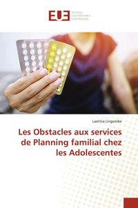 Produktbild: Les Obstacles aux services de Planning familial chez les Adolescentes