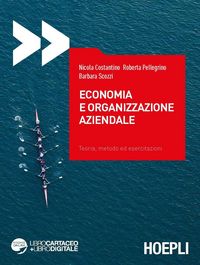 Produktbild: Economia e organizzazione aziendale. Teoria, metodo ed esercitazioni
