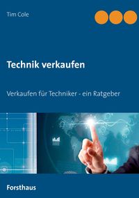 Bild vom Artikel Technik verkaufen vom Autor Tim Cole
