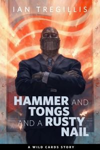 Produktbild: Hammer and Tongs and a Rusty Nail