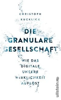 Produktbild: Die granulare Gesellschaft