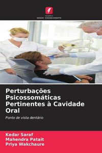 Produktbild: Perturba&ccedil;&otilde;es Psicossom&aacute;ticas Pertinentes &agrave; Cavidade Oral