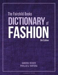Produktbild: The Fairchild Books Dictionary of Fashion
