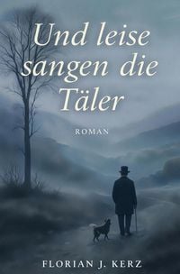 Produktbild: Und leise sangen die T&auml;ler