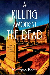 Produktbild: A Killing Amongst the Dead