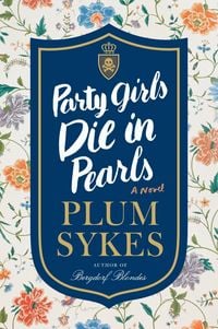 Produktbild: Party Girls Die in Pearls