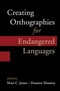 Produktbild: Creating Orthographies for Endangered Languages