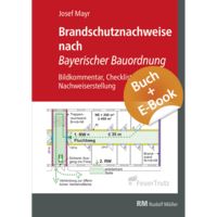 Produktbild: Brandschutznachweise nach Bayerischer Bauordnung - mit E-Book (PDF)