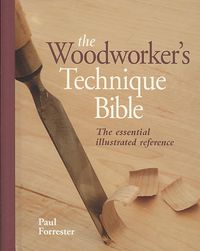 Produktbild: Woodworkers Technique Bible