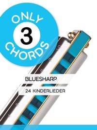 Produktbild: Only 3 Chords - Bluesharp - 24 Kinderlieder