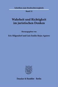 Produktbild: Wahrheit und Richtigkeit im juristischen Denken