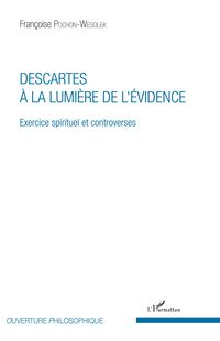 Produktbild: Descartes &agrave; la lumi&egrave;re de l'&eacute;vidence