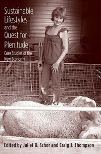 Produktbild: Schor, J: Sustainable Lifestyles and the Quest for Plentitue