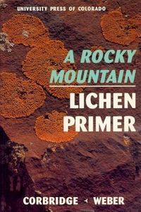 Produktbild: A Rocky Mountain Lichen Primer