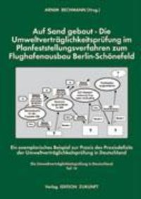 Bild vom Artikel Auf Sand gebaut - Die Umweltverträglichkeitsprüfung im Planfeststellungsverfahren zum Flughafenausbau Berlin-Schönefeld vom Autor Arnim Bechmann