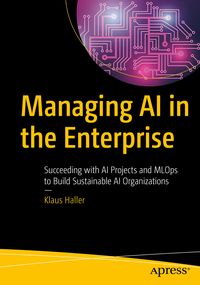 Produktbild: Managing AI in the Enterprise