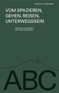 Produktbild: Vom Spazieren, Gehen, Reisen, Unterwegssein
