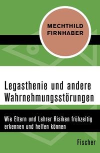 Produktbild: Legasthenie und andere Wahrnehmungsst&ouml;rungen