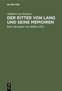Produktbild: Der Ritter von Lang und seine Memoiren