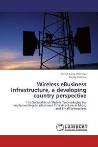 Produktbild: Kanyi Wamuyu, P: Wireless eBusiness Infrastructure, a develo