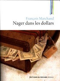 Produktbild: Nager dans les dollars