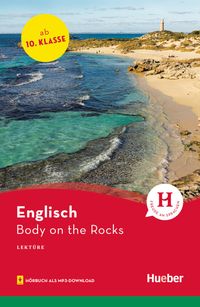 Body on the Rocks. Lektüre mit Audios online von Denise Kirby