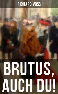 Produktbild: Brutus, auch Du!