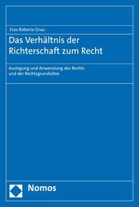 Produktbild: Das Verh&auml;ltnis der Richterschaft zum Recht