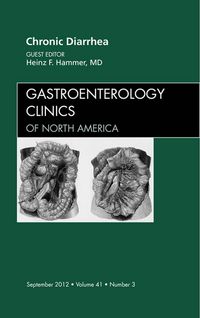 Produktbild: Chronic Diarrhea, An Issue of Gastroenterology Clinics