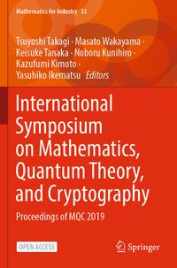 Produktbild: International Symposium on Mathematics, Quantum Theory, and Cryptography