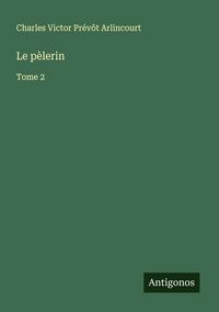 Produktbild: Le p&egrave;lerin