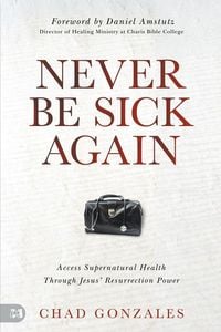 Produktbild: Never Be Sick Again