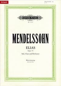 Bild vom Artikel Elias op. 70 vom Autor Felix Mendelssohn Bartholdy