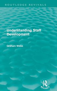 Produktbild: Understanding Staff Development (Routledge Revivals)