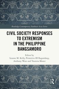 Produktbild: Civil Society Responses to Extremism in the Philippine Bangsamoro