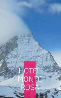 Produktbild: Hotel Monte Rosa