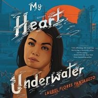 Bild vom Artikel My Heart Underwater vom Autor Laurel Flores Fantauzzo