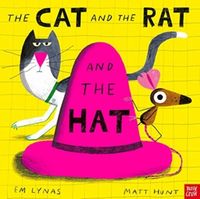 Produktbild: Lynas, E: The Cat and the Rat and the Hat