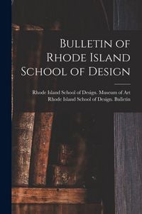 Produktbild: Bulletin of Rhode Island School of Design