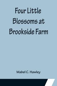 Produktbild: Four Little Blossoms at Brookside Farm