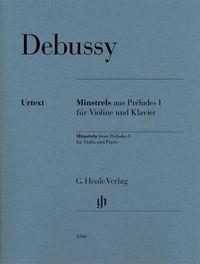 Produktbild: Claude Debussy - Minstrels aus Préludes I für Violine und Klavier