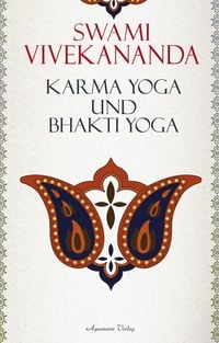 Produktbild: Karma-Yoga und Bhakti-Yoga