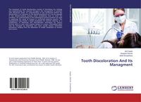 Produktbild: Tooth Discoloration And Its Managment
