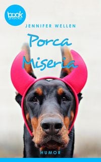 Produktbild: Porca Miseria (Kurzgeschichte, Humor)