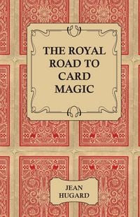 Produktbild: The Royal Road to Card Magic