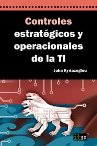 Produktbild: Controles estrat&eacute;gicos y operacionales de la TI