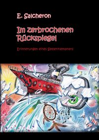 Produktbild: Im zerbrochenen R&uuml;ckspiegel