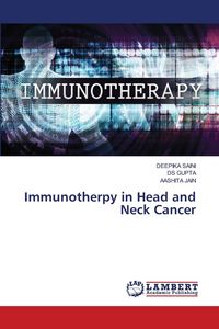 Produktbild: Immunotherpy in Head and Neck Cancer